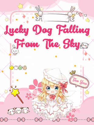 Lucky Dog Falling From The Sky